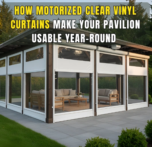 Motorized clear vinyl curtains fully enclosing a modern backyard pavilion with outdoor seating, showing how the enclosure creates a comfortable year-round space.